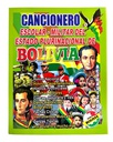 Cancionero Escolar - Militar del Estado Plurinacional de Bolivia (Grafica SCALA) 128 paginas